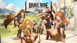 Bravenine story
