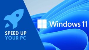 speed up Windows 11