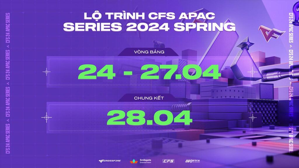 CFS APAC SERIES 2024 Spring – Thử thách quốc tế đầu tiên trong năm của Đột Kích Việt Nam 4 cf apac 2024 3