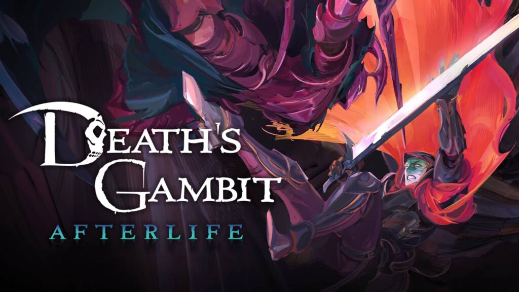 Lấy Death's Gambit - Afterlife miễn phí 1 Deaths Gambit