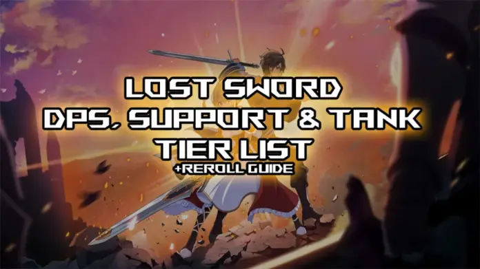 gamen.pro lost sword tier list and reroll guide