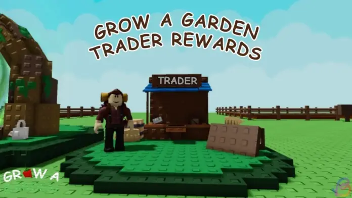 gamen.pro How to Get all Trader Rewards in Grow a Garden