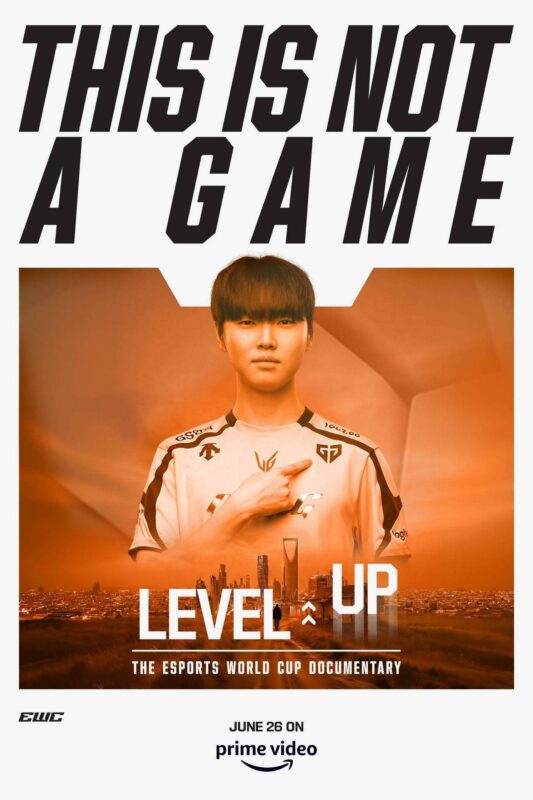 Phim tài liệu Esports World Cup: Level Up Mùa 2 chính thức đổ bộ Prime Video vào ngày 26/6 2 gamen.pro POSTER CHOVY