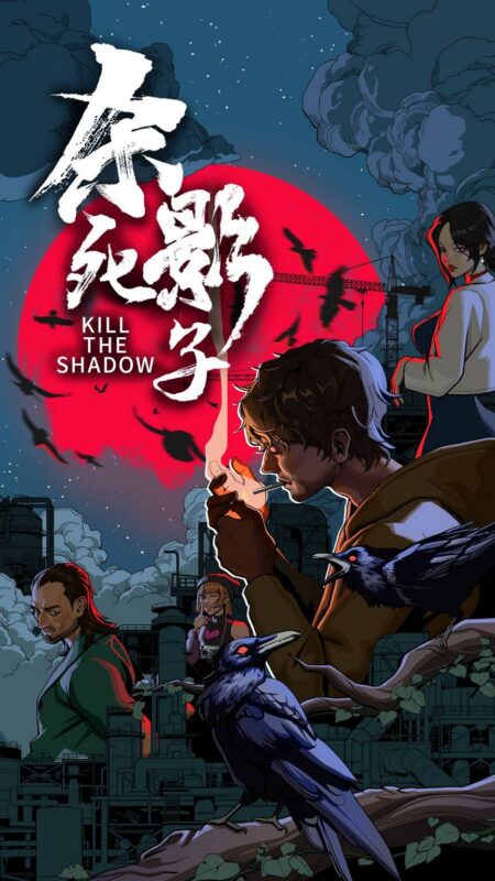 Kill the Shadow